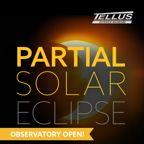 Partial Solar Eclipse at Tellus Science Museum