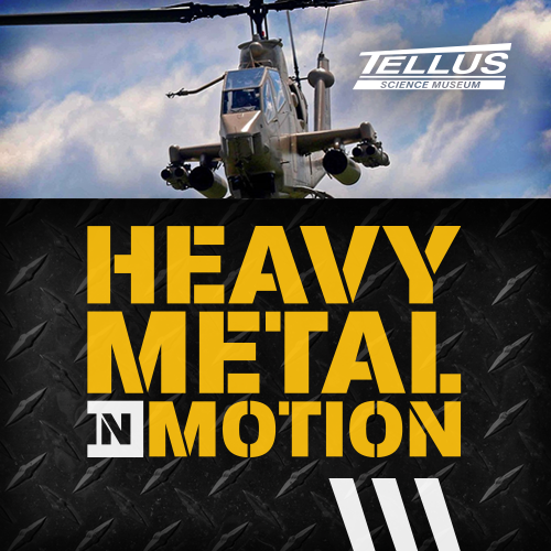 Heavy Metal in Motion 2024 at Tellus Science Museum