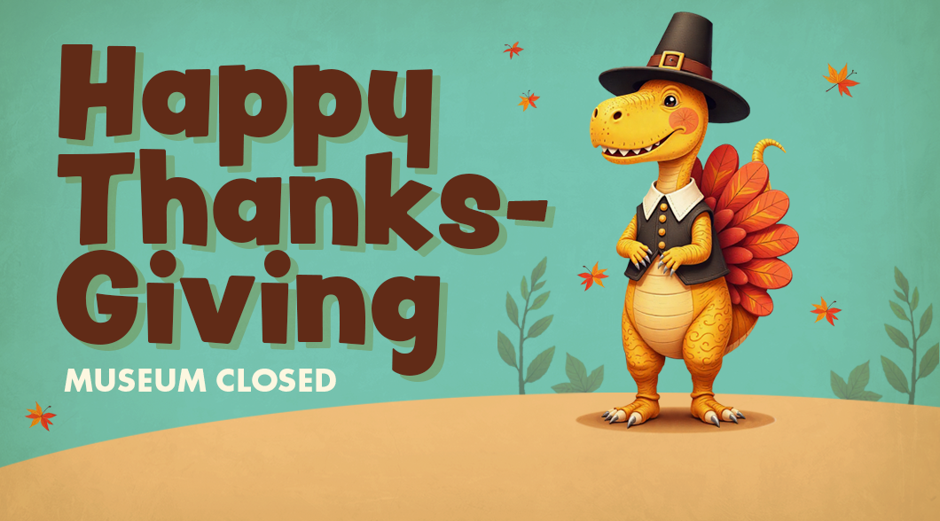 Tellus Science Museum closed Thanksgiving 2025