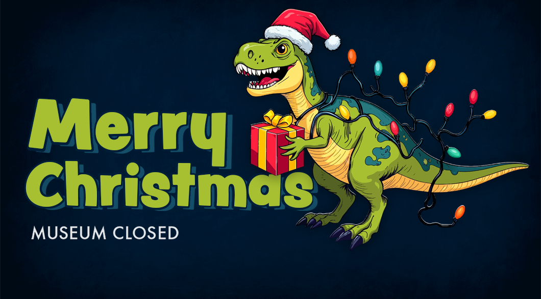 Tellus Science Museum Closed Christmas Day 2025