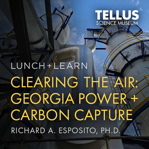 Clearing the Air Lunch and Learn at Tellus Science Museum