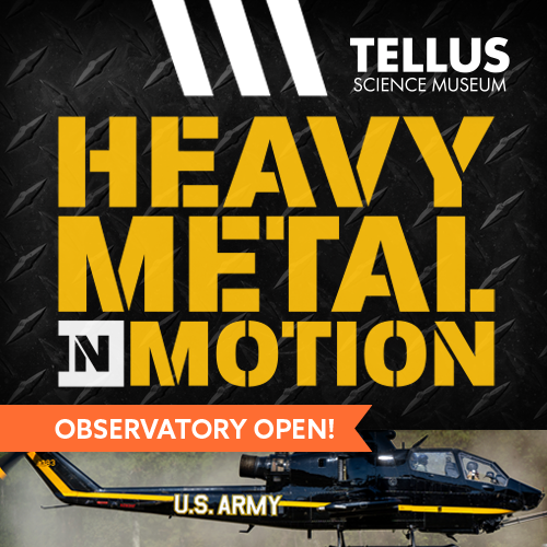 Heavy Metal in Motion at Tellus Science Museum
