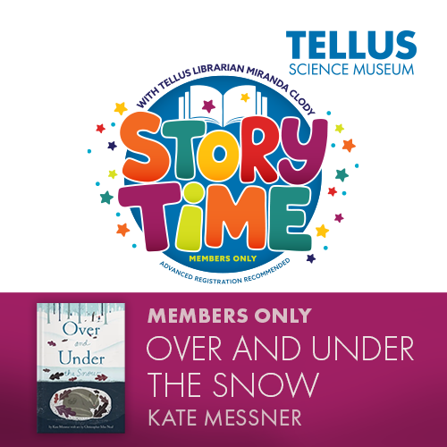 Member Story Time at Tellus Science Museum