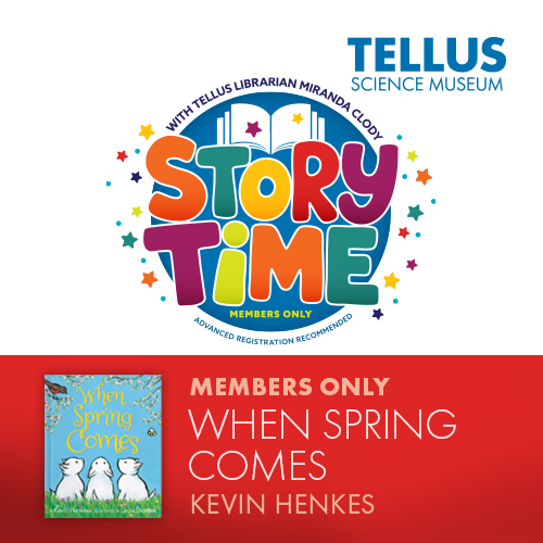Member Story Time at Tellus Science Museum