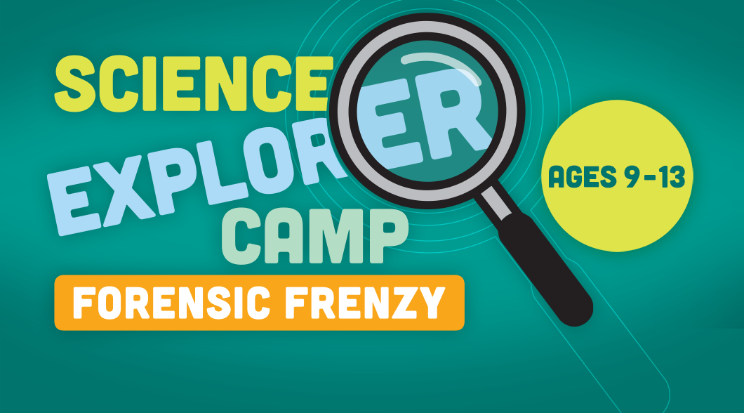 Forensic Frenzy Summer Camp at Tellus Science Museum